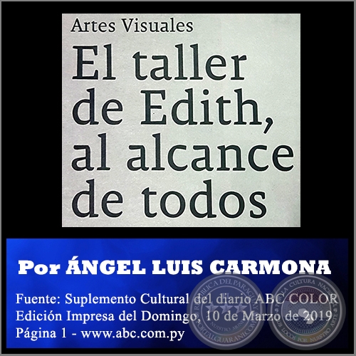 EL TALLER DE EDITH, AL ALCANCE DE TODOS - Por ÁNGEL LUIS CARMONA - Domingo, 10 de Marzo de 2019